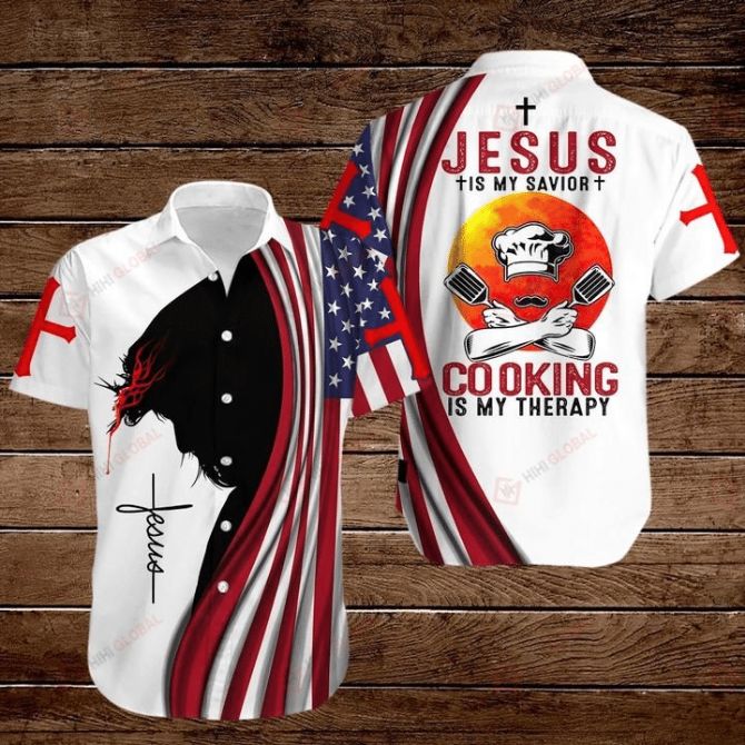 American Flags Cross 4th Of July Independence Day Jesus Is My Savior Cooking Is My Therapy Hawaiian Shirt
