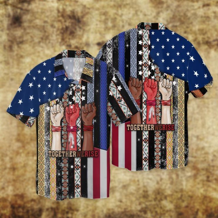 American Native American Together We Rise Hawaiian Shirt