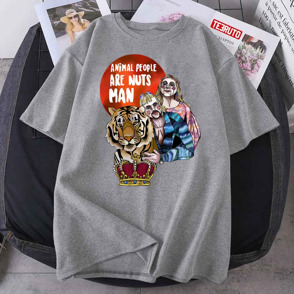Animal People Are Nuts Man Unisex T-Shirt