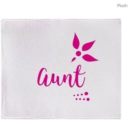 Auntie Best Aunt Ever Birthday Gift Throw Blanket