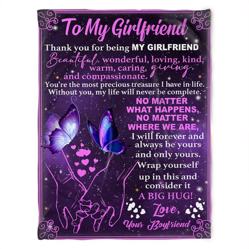 Butterfly Blanket To My Girlfriend Thank You For Being My Girlfriend For Girlfriend Family
