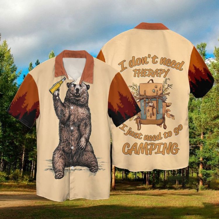 Camping The Bear With Wine I Don’t Need Therapy I Just Need To Go Camping Hawaiian Shirt