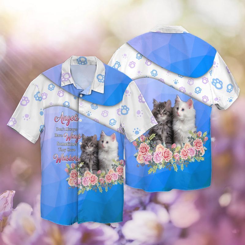 Cats Angels Do Not Always Have Wings Sometimes They Have Whiskers Hawaiian Shirt