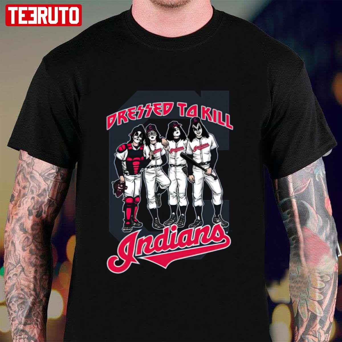 Cleveland Indians X Kiss Band Dressed To Kill Unisex T-Shirt