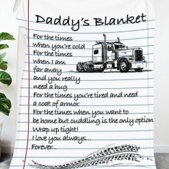 Daddy’s Trucker Blanket For The Times When You’re Cold Blanket For Dad Birthday