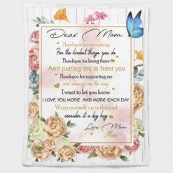 Dear Mom Thank You For Everything Floral Butterfly Personalized Blanket For Mom Birthday