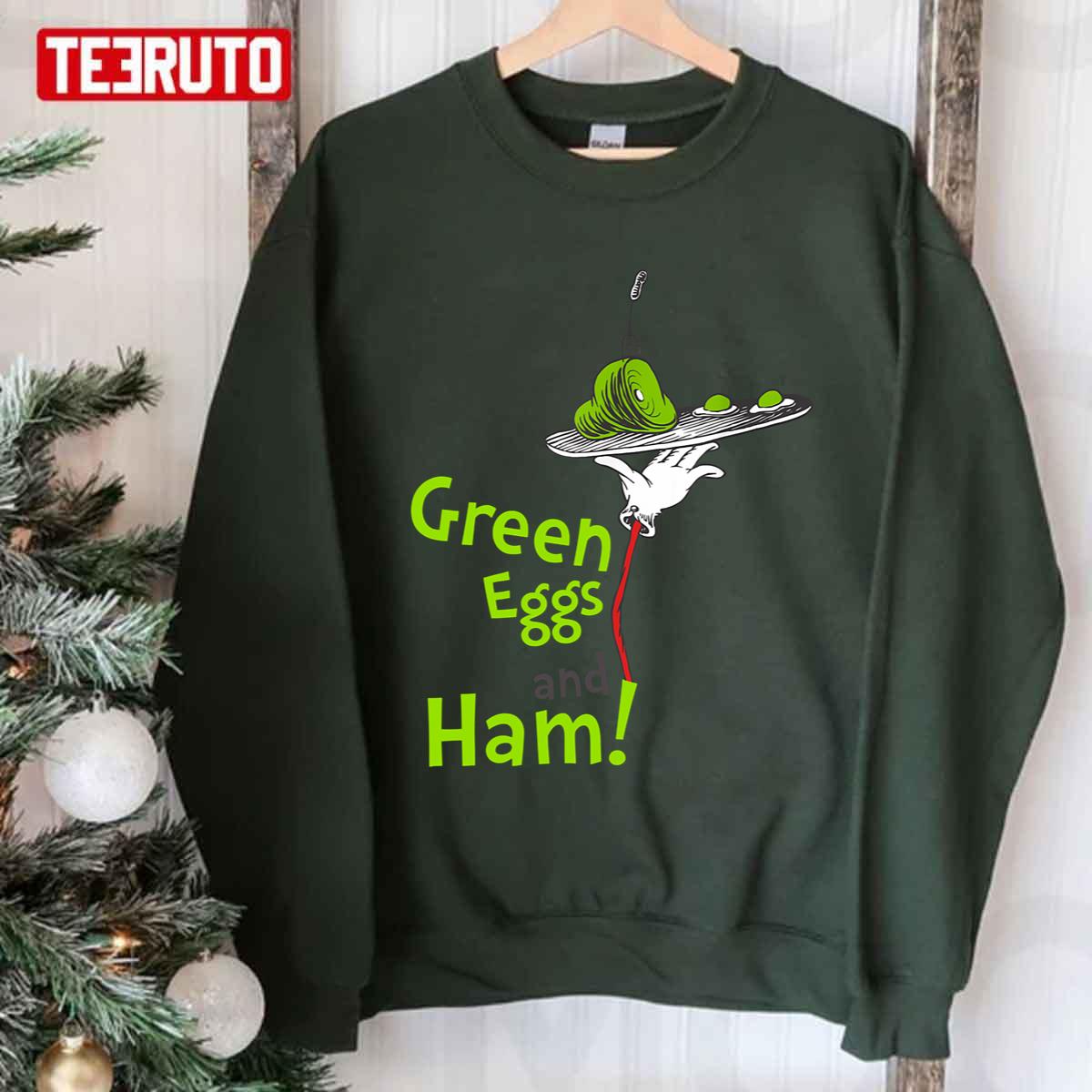 Dr. Seuss Green Eggs And Ham Quote Unisex Sweatshirt