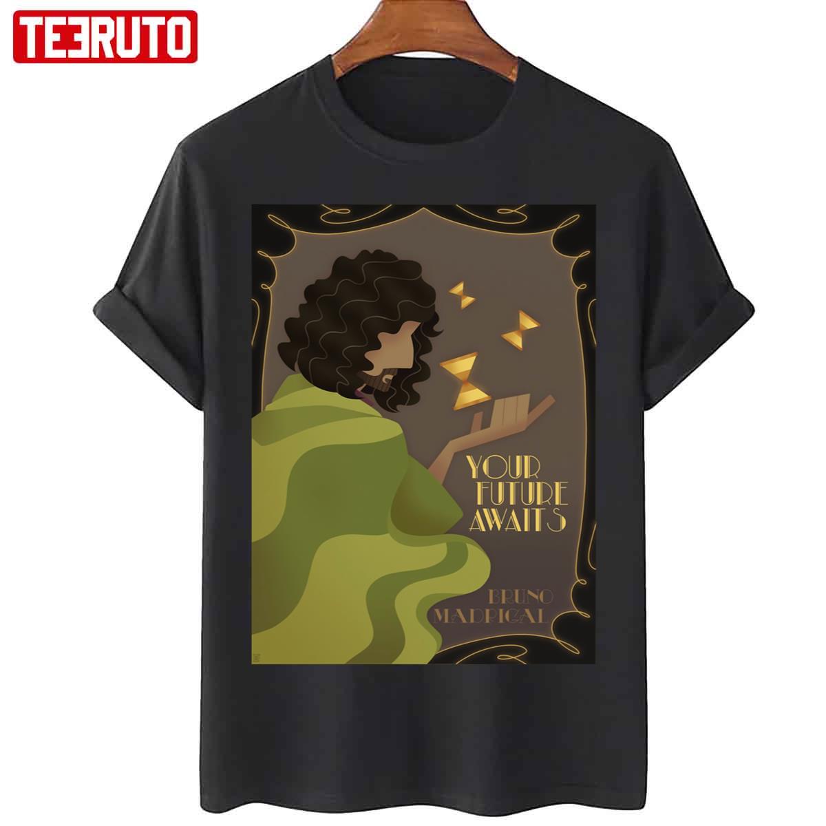 Encanto Bruno Encanto Madrigal Your Future Awaits Unisex T-Shirt