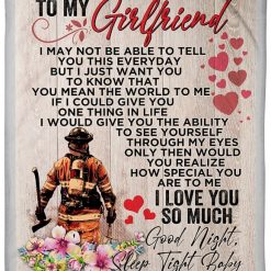 Firefighter’s Girlfriend I Love You So Much Fleece Blanket For Girlfriend