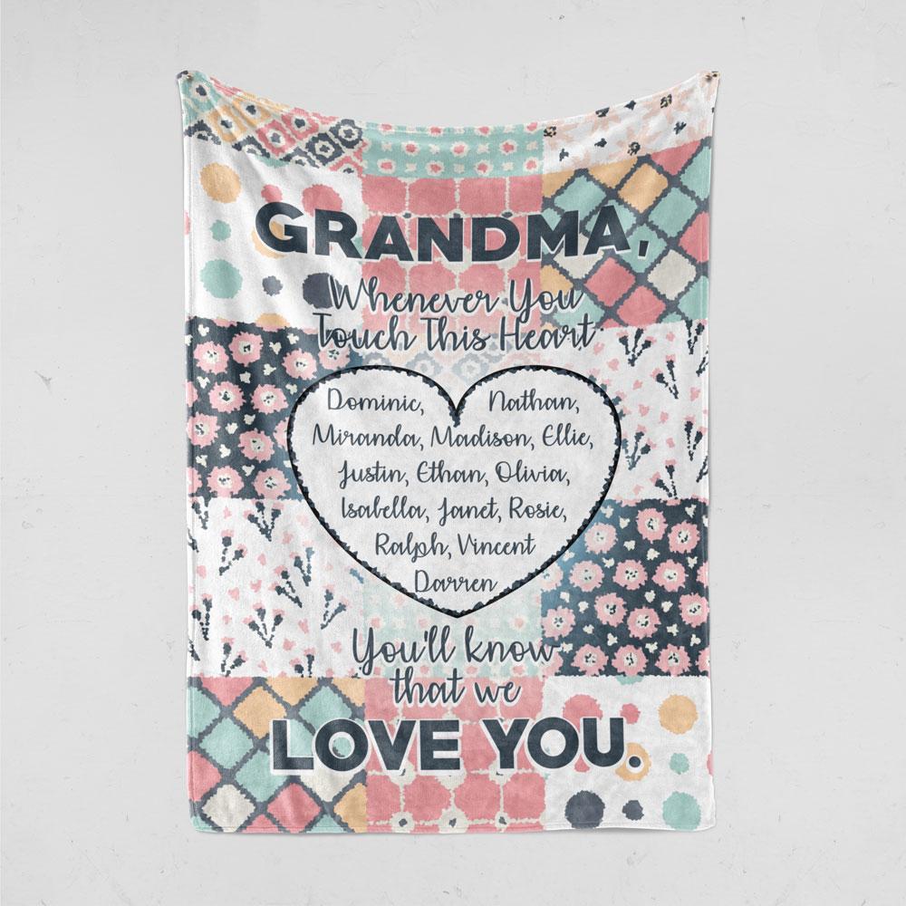 Grandma Whenever You Touch This Heart Personalized Blanket For Grandma From Grandkids Birthday