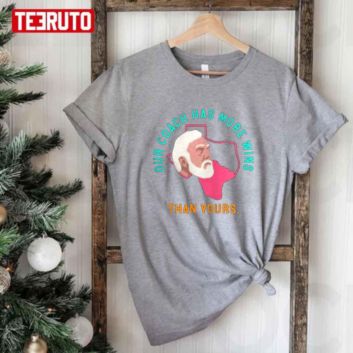 Gregg Popovich Our Coach Has More Wins Than Yours Unisex T-Shirt