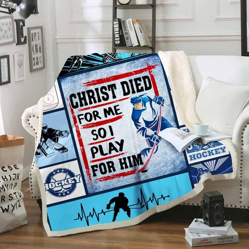 Hockey Christ Died For Me So I Play For Him Premium Comfy Sofa Throw Blanket