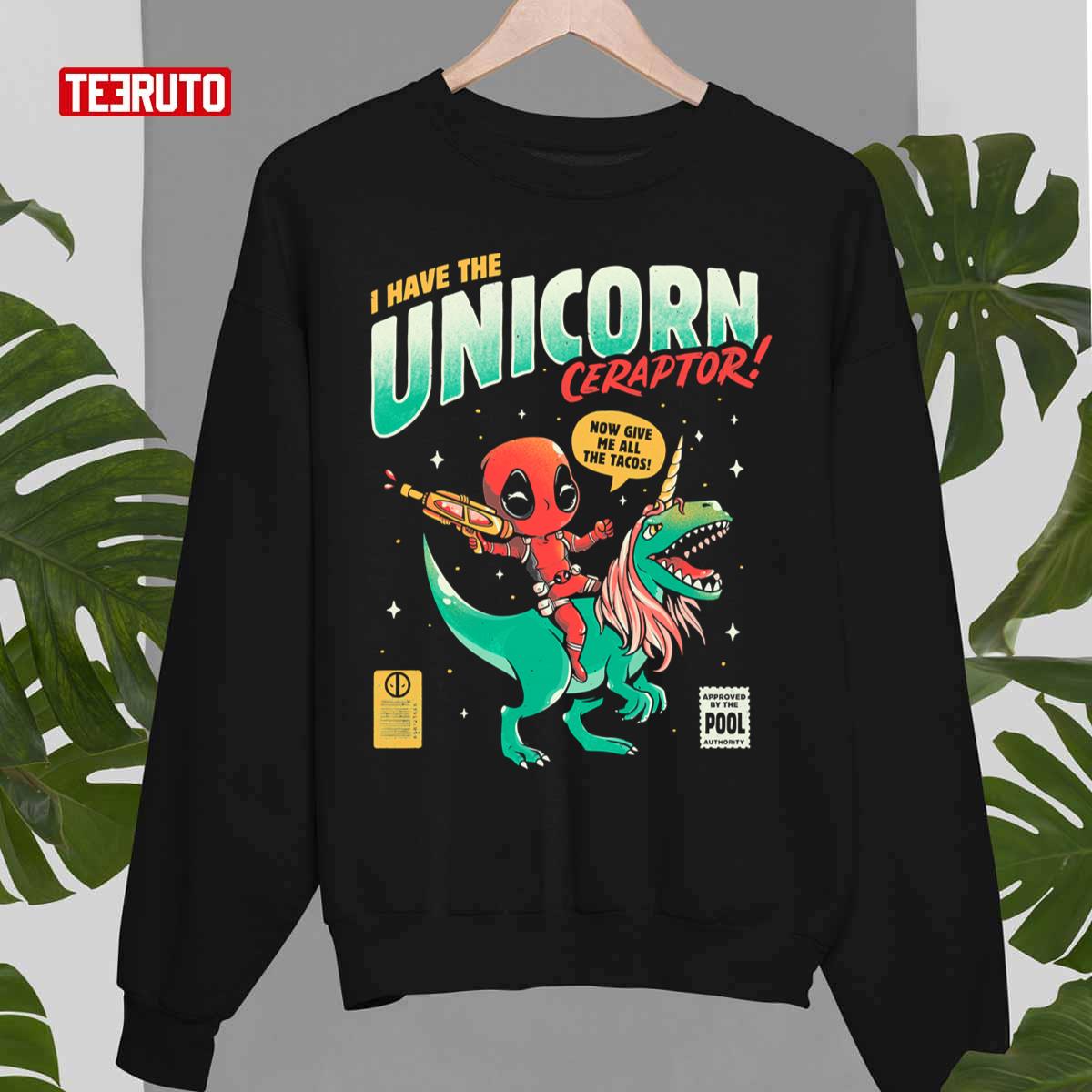 I Have The Unicornceraptor Cute Funny Unisex Sweatshirt