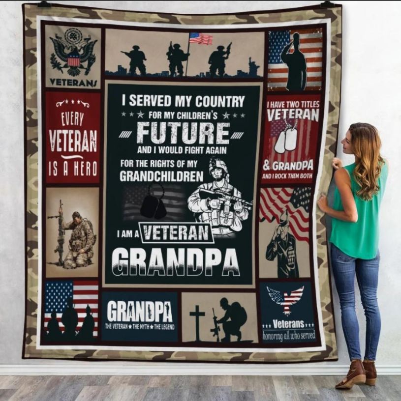 I Served My Country For My Children’s Future I Am A Veteran Grandpa Fleece Blanket Quilt Blanket