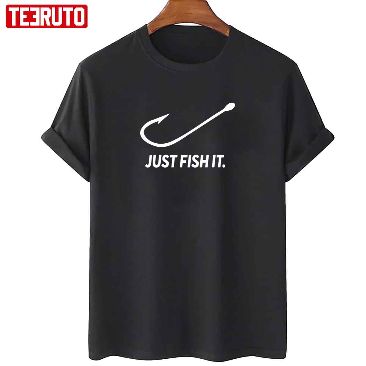 Just Fish It Fishing Addicted Hook Nike Inspired Unisex T-Shirt