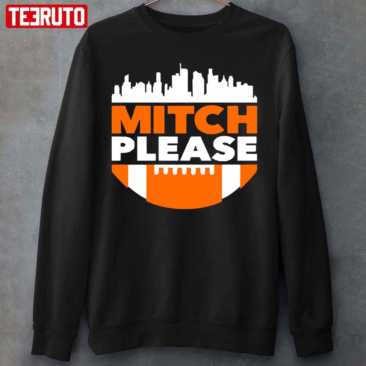 Mitch Please Mitch Trubisky Chicago Football Sweatshirt