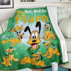 Pluto We Are Never Too Old For Pluto Fleece Blanket Gift For Fan, Premium Comfy Sofa Throw Blanket Gift
