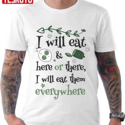 Quote Green Eggs And Ham Unisex T-Shirt