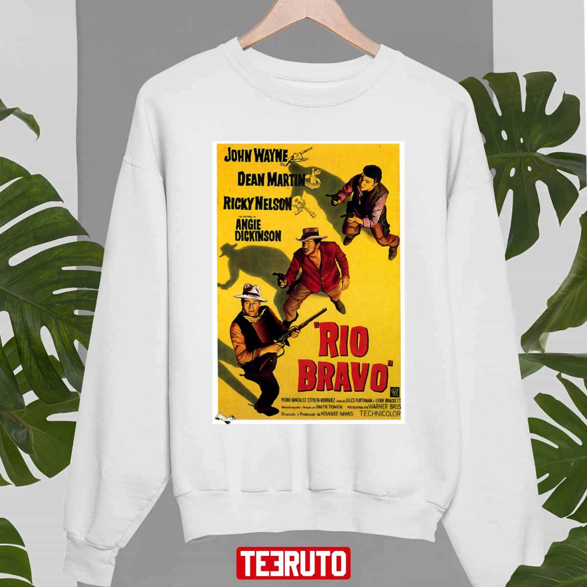 Rio Bravo Vintage Movie John Wayne Dean Martin Ricky Dickinson Unisex Sweatshirt