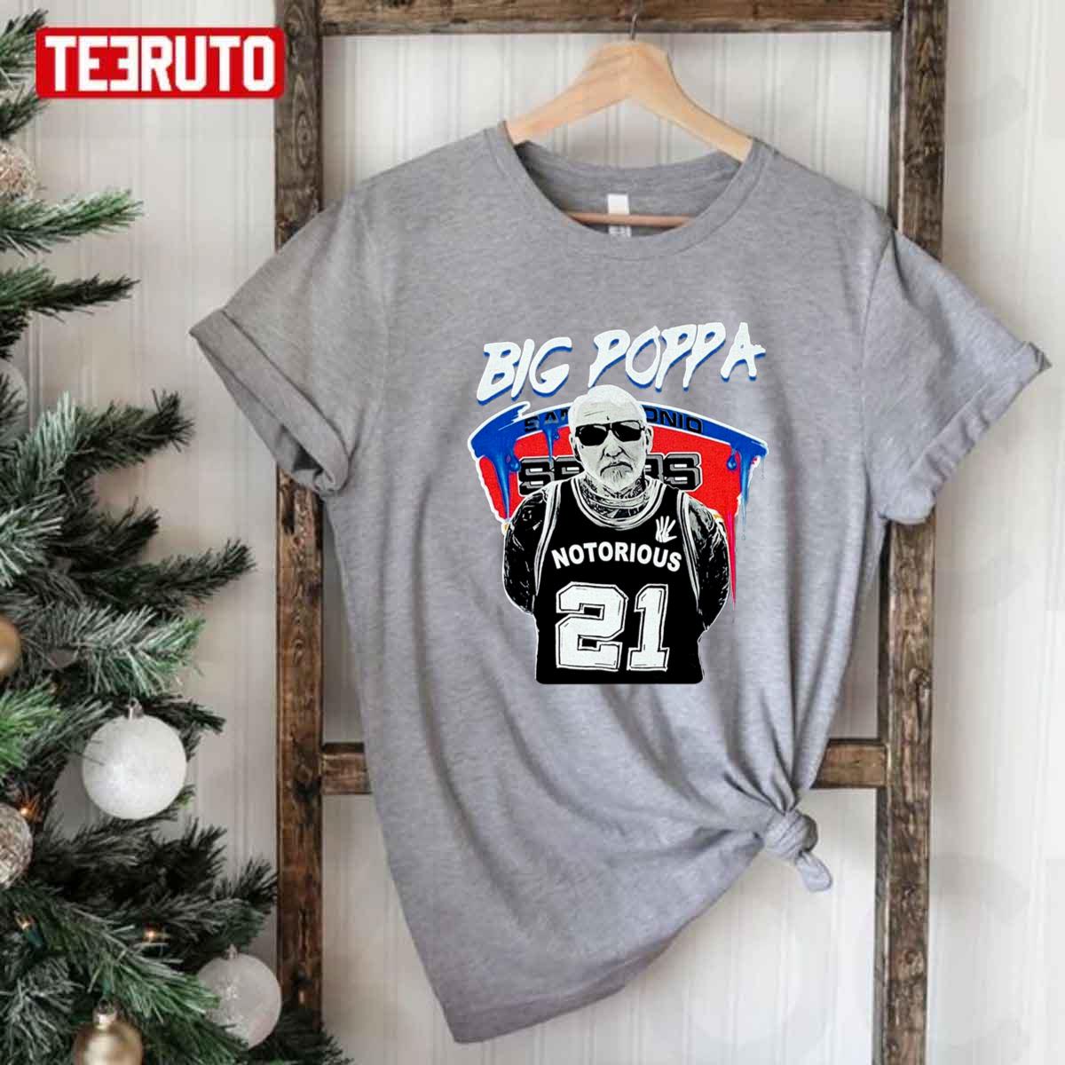 San Antonio Spurs Gregg Popovich Notorious Big Poppa Unisex T-Shirt