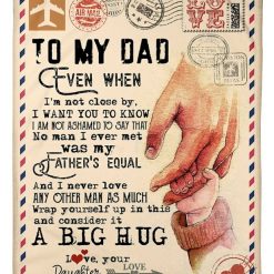 To My Dad Hands Fleece Blanket Love Mail Dalas For Dad From Daughter Birthday
