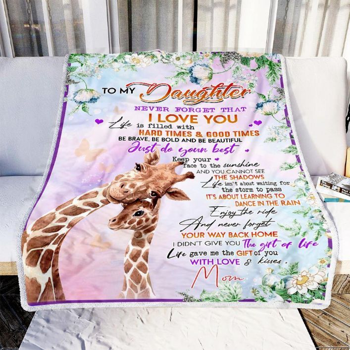 To My Daughter Never Forget Your Way Back Home Giraffe Fleece Blanket For Daughter From Mom To Daughter