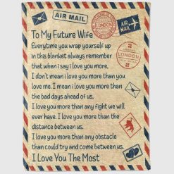 To My Future Wife Blanket Letter To Future Wife Birthday For Wife Family