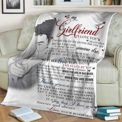 To My Girlfriend I Love You Blanket I Will Love You And Stand Ry You For Girlfriend From Boyfriend Birthday Sofa