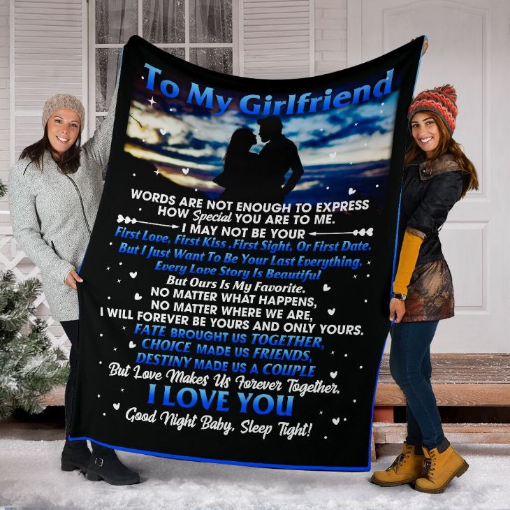 To My Girlfriend Words Are Not Enough To Express How Special You Are To Me Fleece Blanket Quilt Blanket