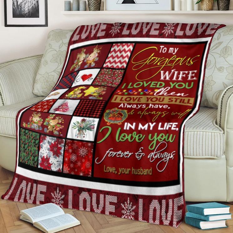 To My Gorgeous Wife I Love You Forever And Always Merry Christmas Fleece Blanket From Husband