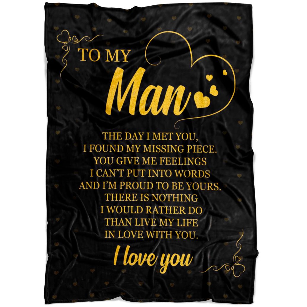 To My Man I Love You Blanket For Husband Boyfriend Birthday