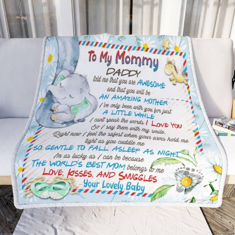 To My Mommy Daddy Told Me You Are Awesome Blanket Family Birthday