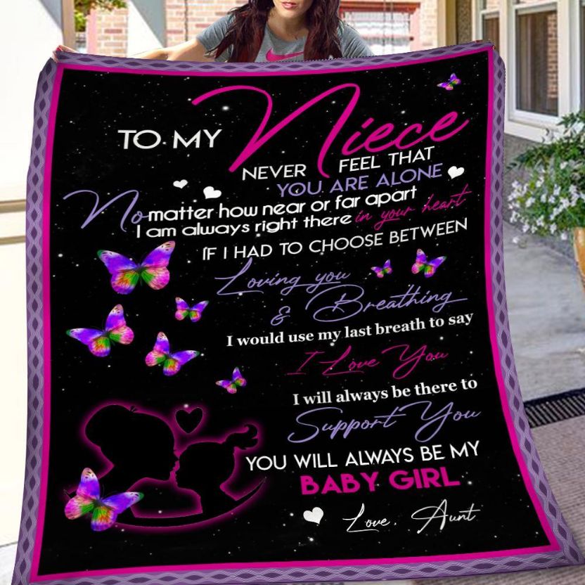 To My Niece Never Feel You Are Alone Love Aunt Hippie Blanket For Niece From Aunt