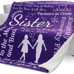 To My Sister Fleece Blanket Best Friends Forever There Is No Friend Like A Sister For Bestie For Family For Friend Bedding