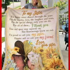 To My Sister Fleece Blanket Quilt Blanket Sunflower Gift For Sister