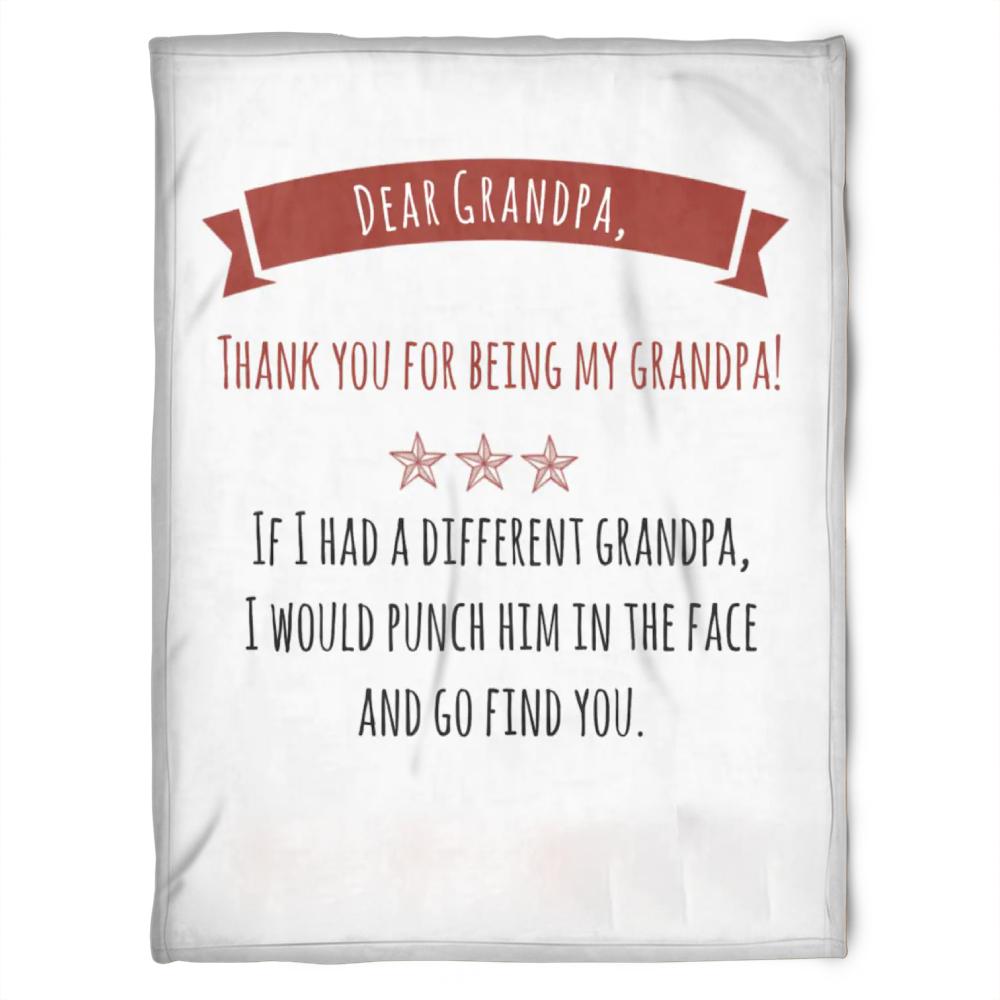 To My Grandpa Thank You For Being My Grandpa Fleece Blanket For Grandparents From Granddaughter For Grandson