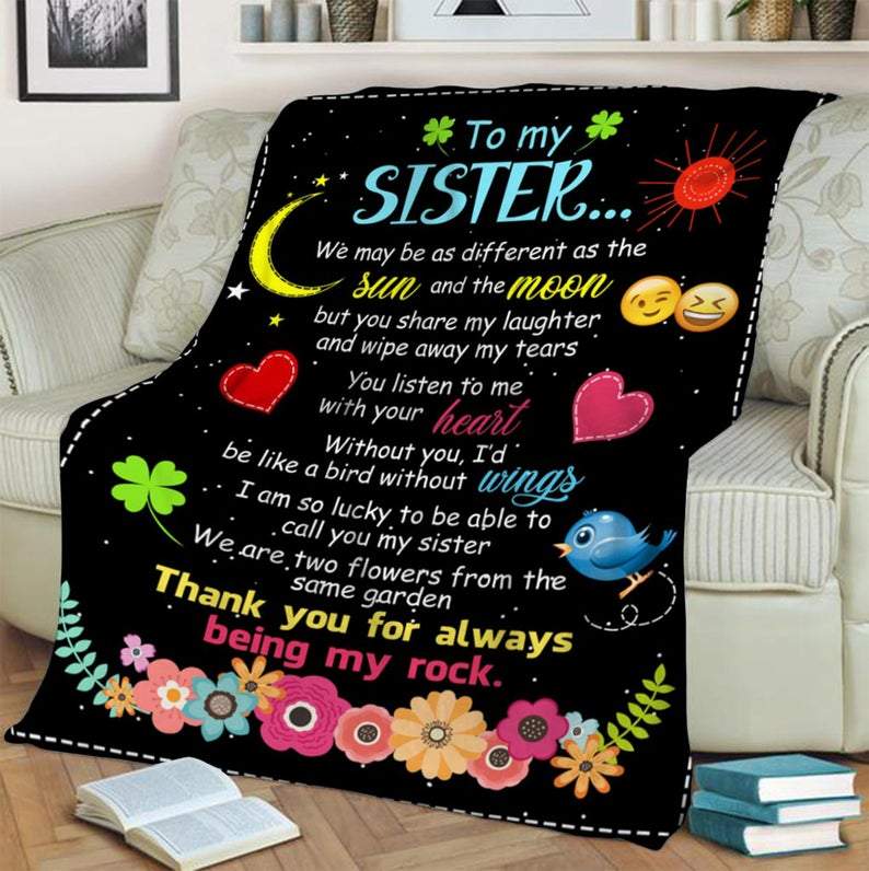 To My Sister Fleece Blanket We May Be As Different As The Sun And Moon For Bestie For Family For Friend Sofa