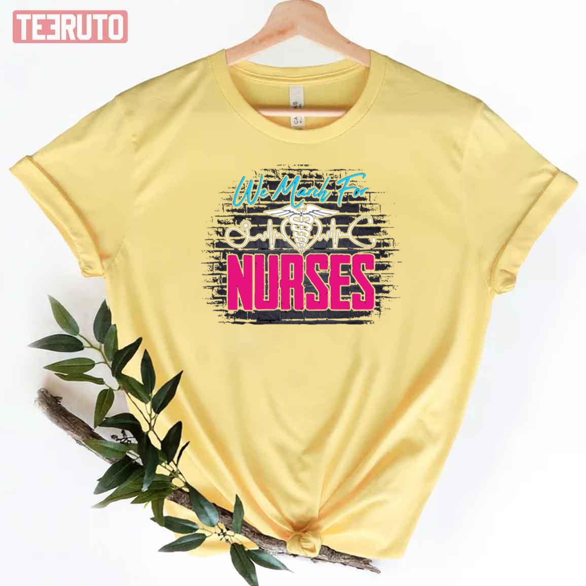 We March For Nurses Logo Unisex T-Shirt