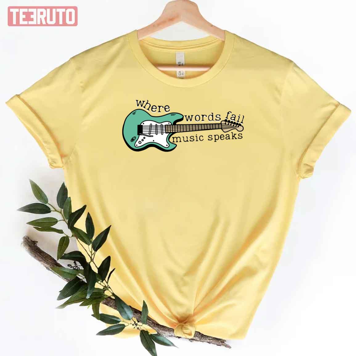 Where Words Fail Music Speaks Mint Strat Unisex T-Shirt