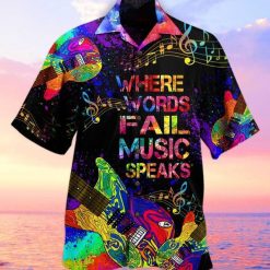 Where Words Fail Music Speaks Print Hawaiian Shirt