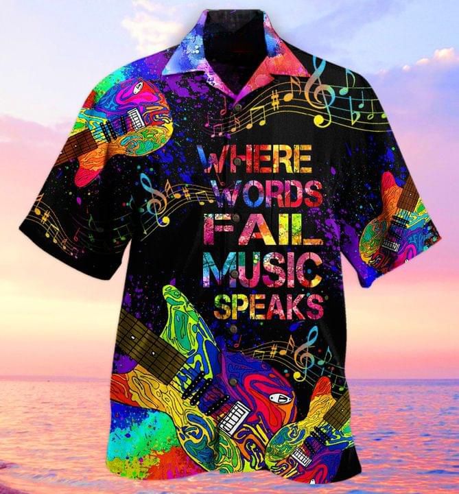 Where Words Fail Music Speaks Print Hawaiian Shirt