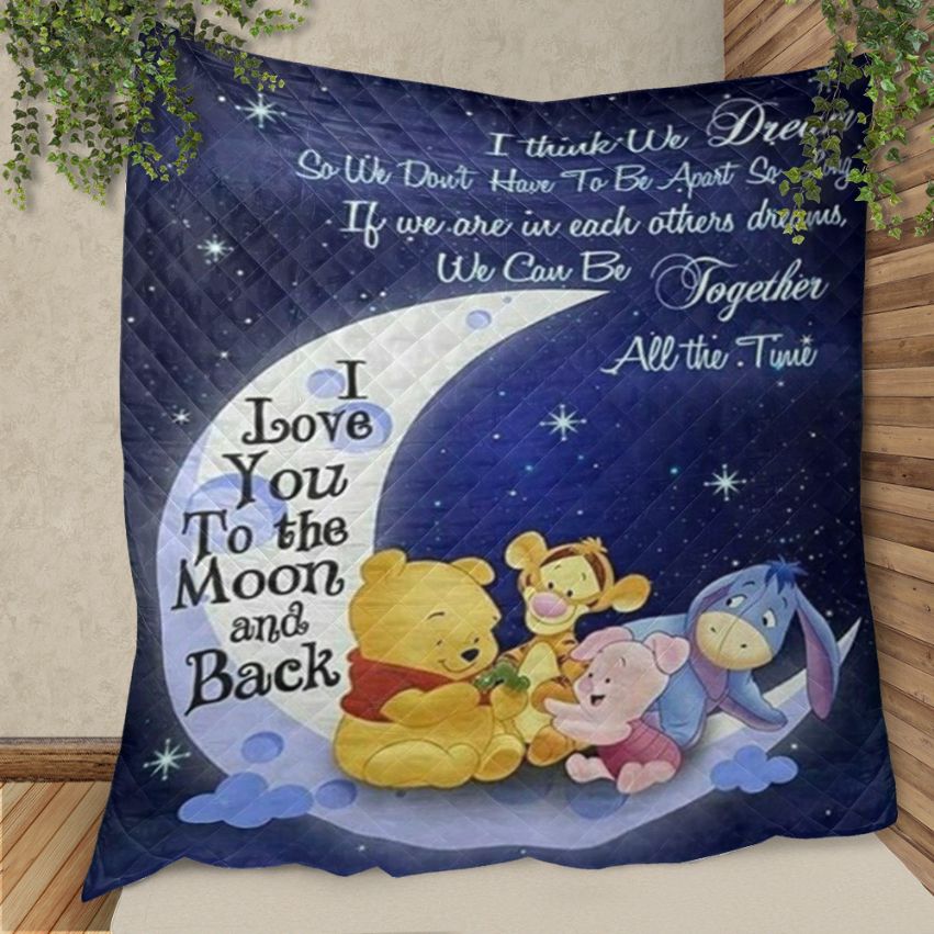 Winnie-The-Pooh Fan Gift, Winnie-The-Pooh With Friends I Love You To The Moon And Back Quilt Blanket