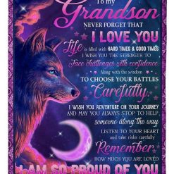 Wolf To My Grandson I Am So Proud Of You Fleece Blanket From Grandma To Grandson Birthday