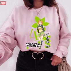 Yotsuba Nakano Quint Quintuplets Anime Waifu No Hanayome Nino Unisex Sweatshirt