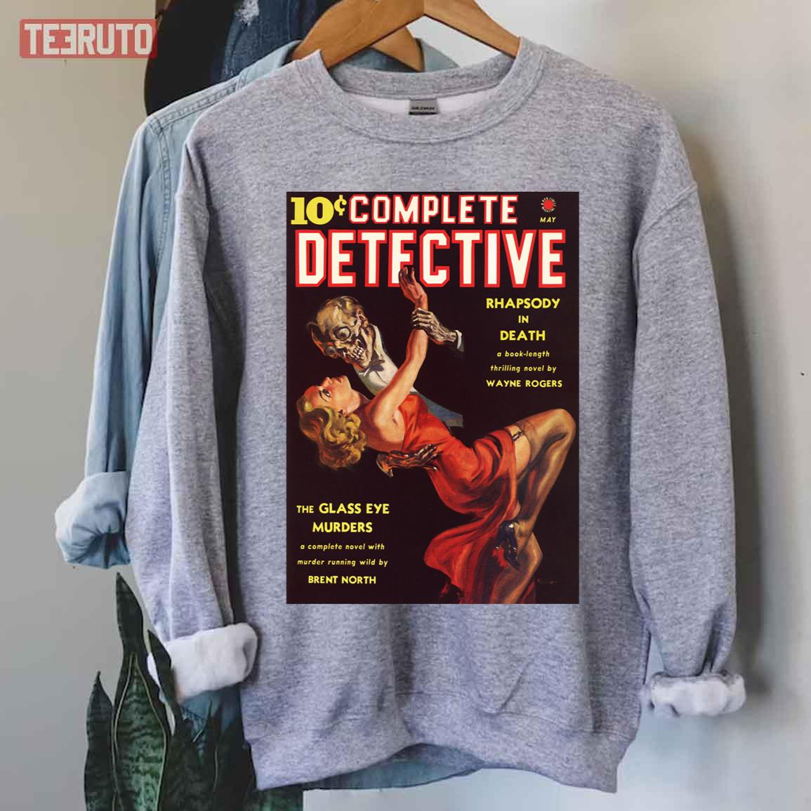 10 Cent Complete Detective True Crime Mystery Horror Pulp Fiction Unisex T-Shirt