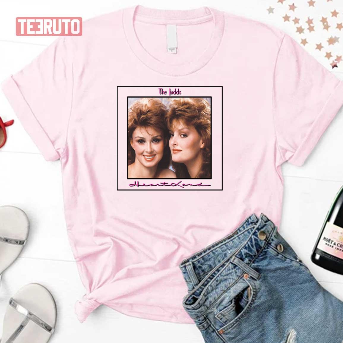 1987 The Judds Vintage Naomi And Wynonna Judd Heartland Tour Unisex T-Shirt