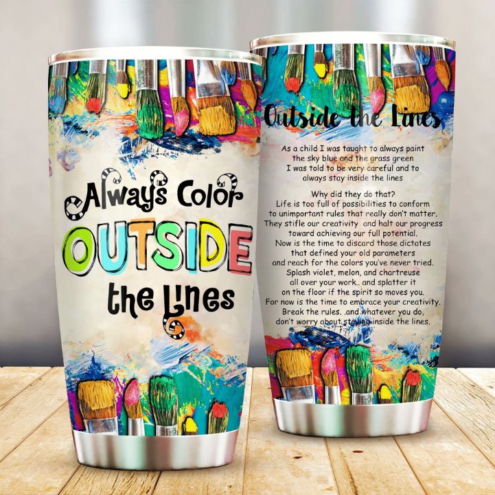 Always Color Outside The Lines Stainless Steel Cup Tumbler