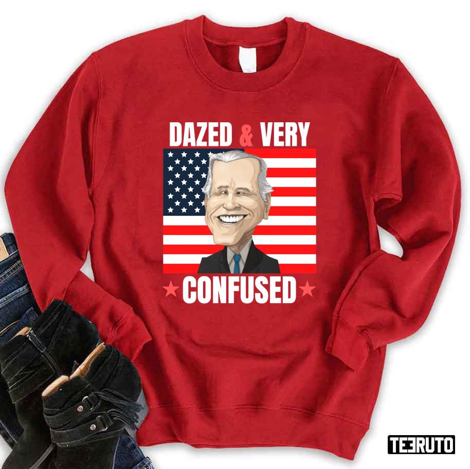 America Flag Biden Dazed And Very Confused Funny Unisex Sweatshirt