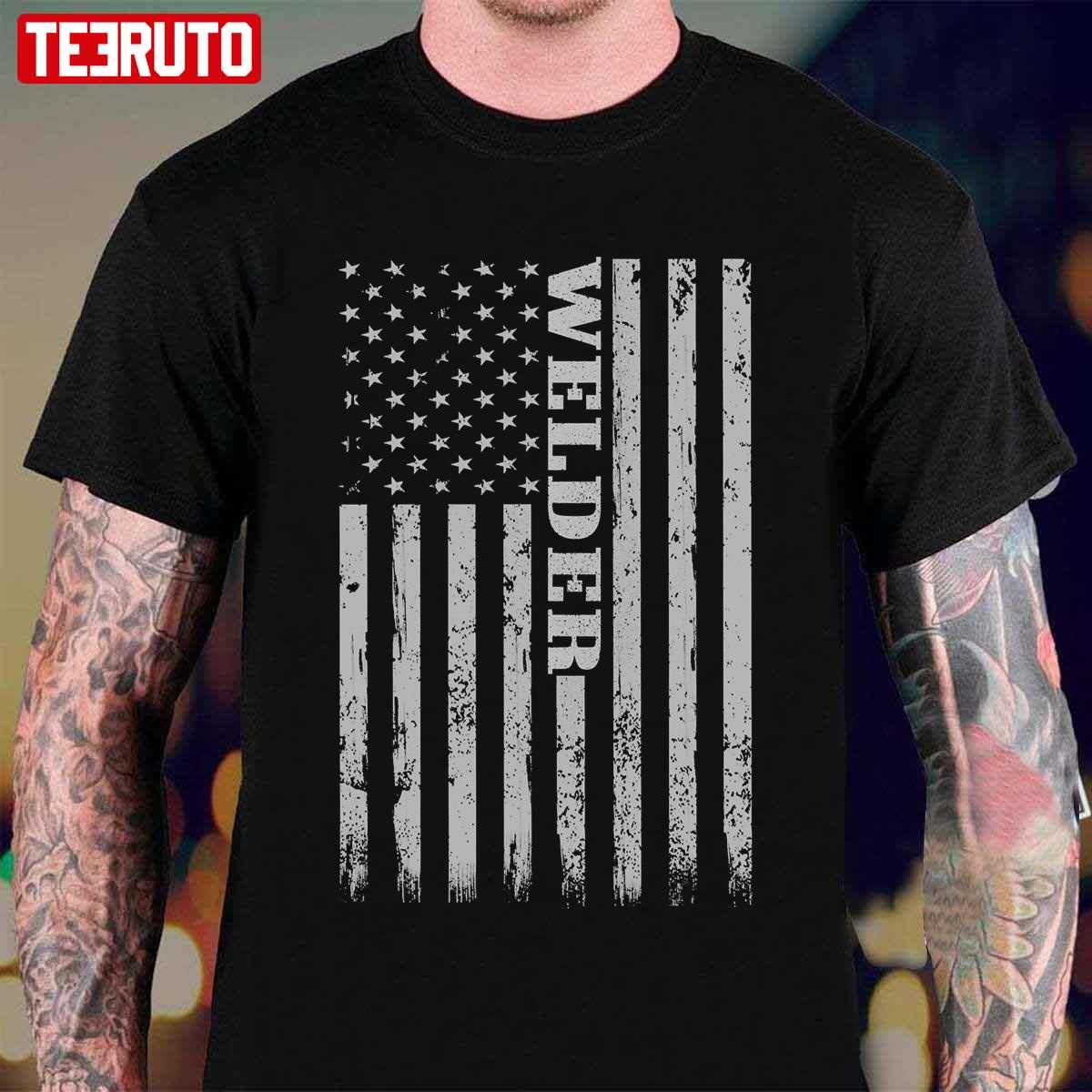 American Welder Flag Proud Welders Unisex T-Shirt