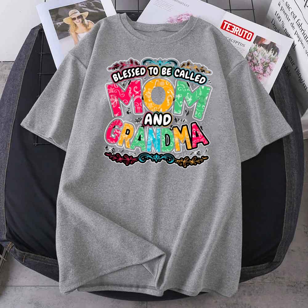 Blessed To Be Called Mom And Granny Colorful Unisex T-Shirt